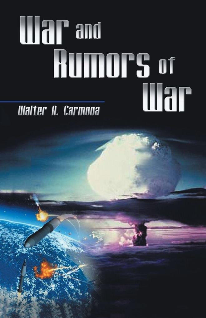 War and Rumors of War