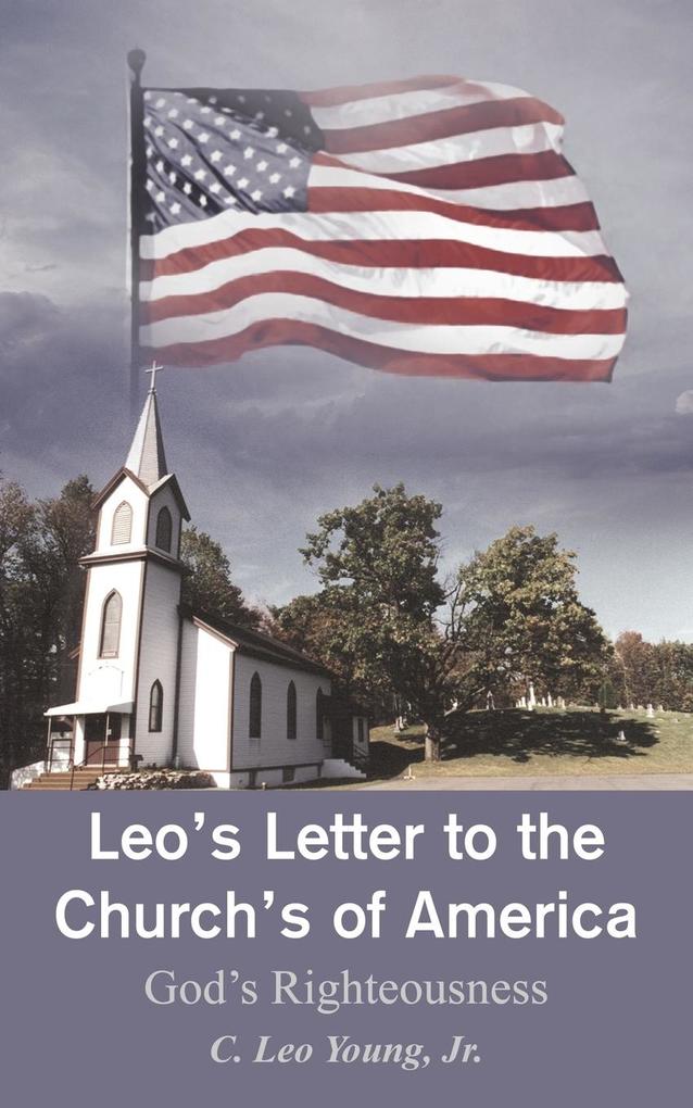 Leo‘s Letter to the Church‘s of America