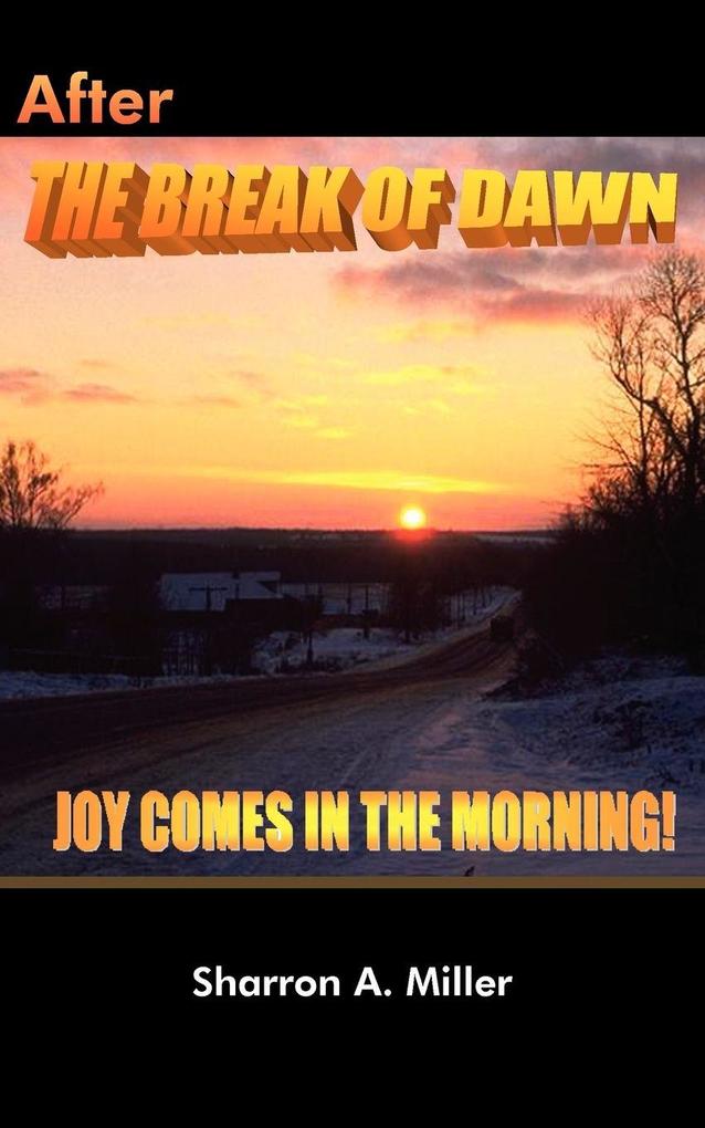 After The Break of Dawn