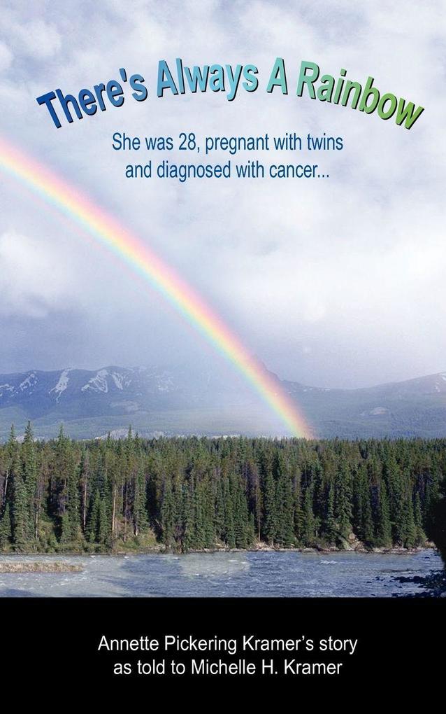 There's Always a Rainbow