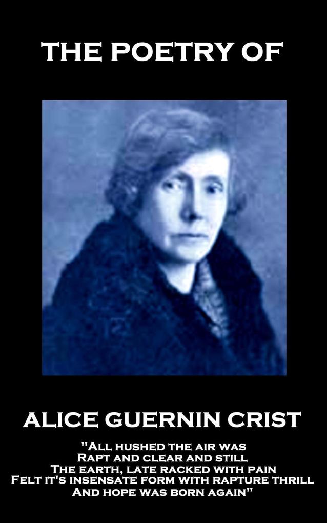 The Poetry of Alice Guerin Crist