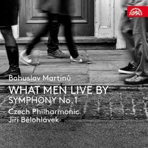 What Men Live By H 336Sinfonie 1 H 289
