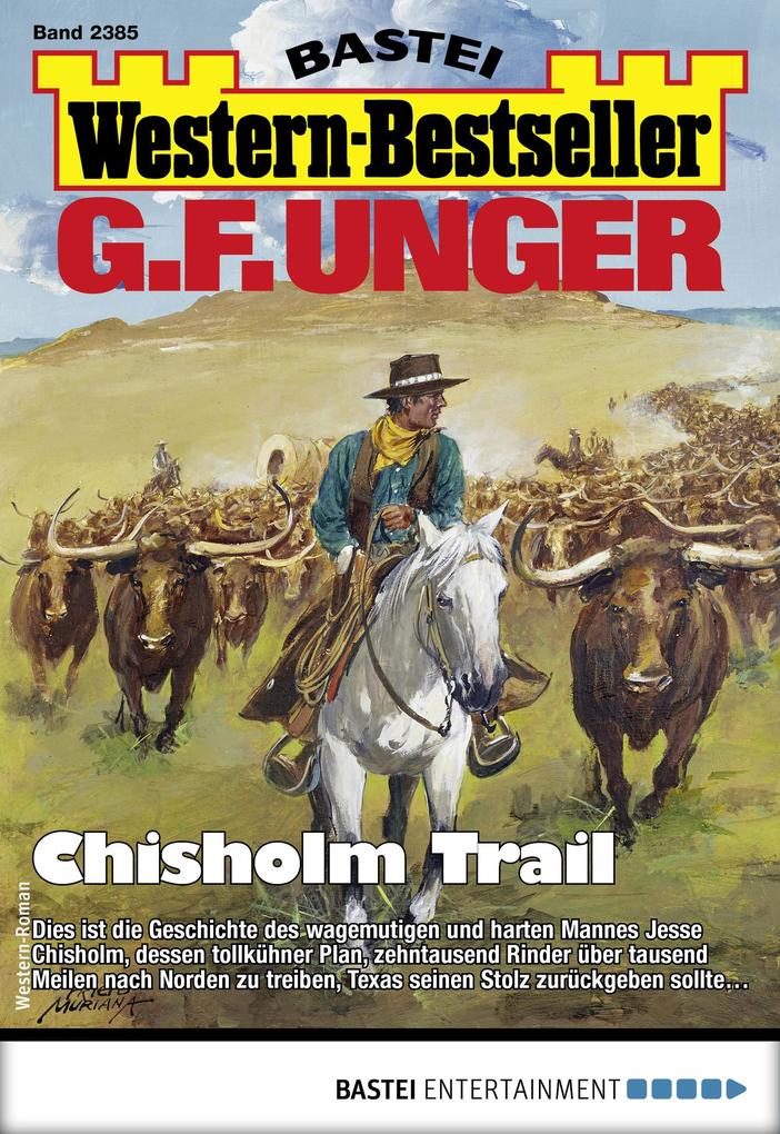 G. F. Unger Western-Bestseller 2385