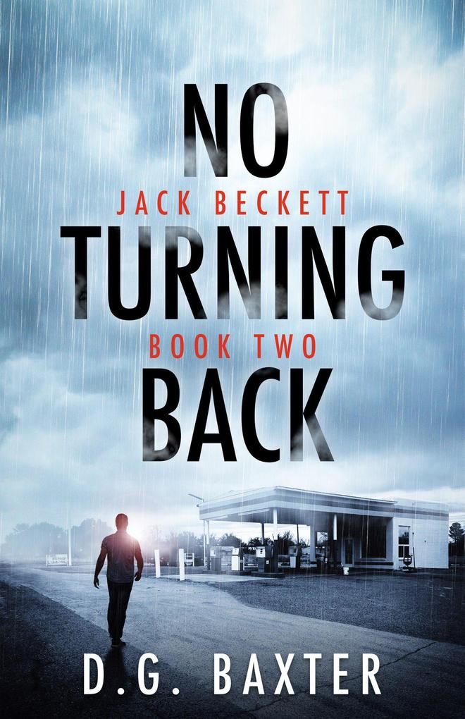 No Turning Back (Jack Beckett Book Two)