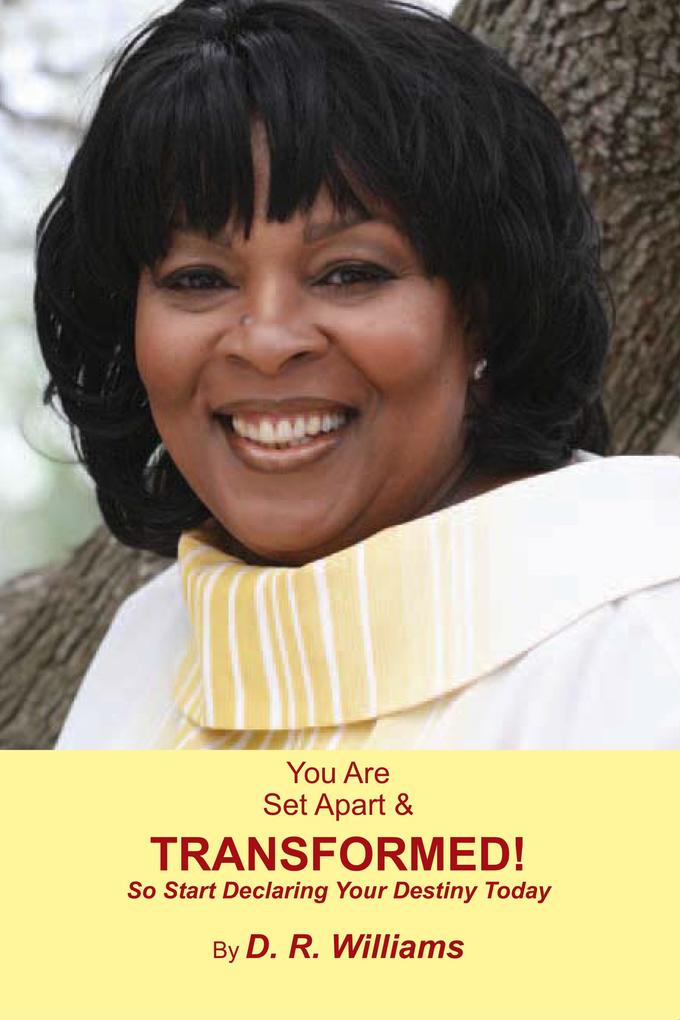 You Are Set Apart & Transformed!