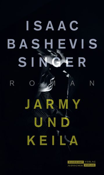 Jarmy und Keila