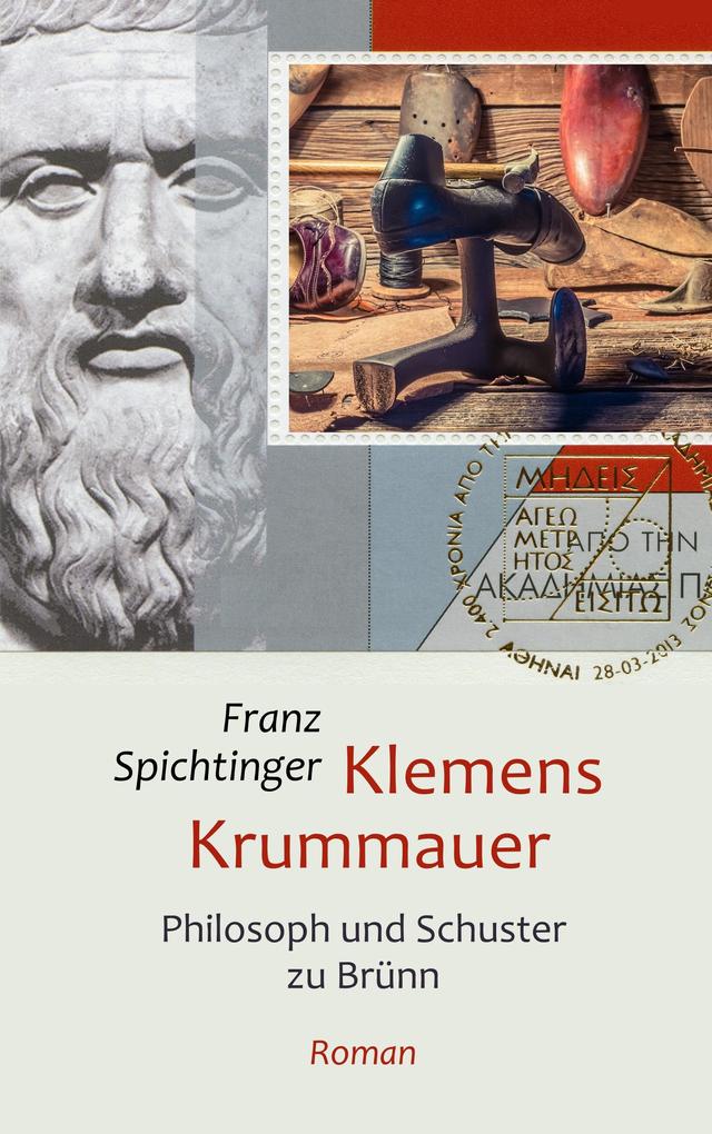 Klemens Krummauer Philosoph und Schuster zu Brünn