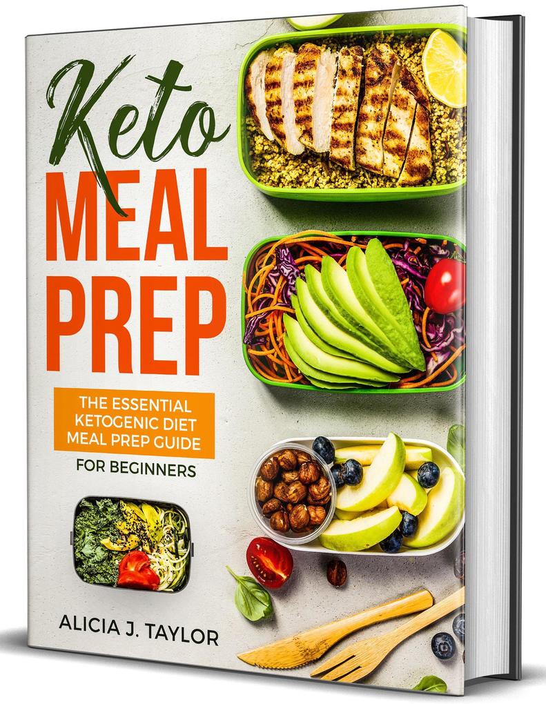 Keto Meal Prep: the essential Ketogenic Meal prep Guide for Beginners