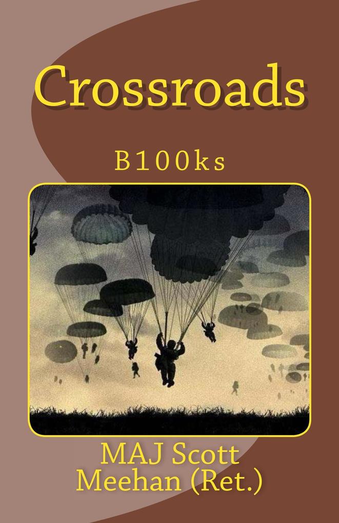 Crossroads (B100Ks #1)