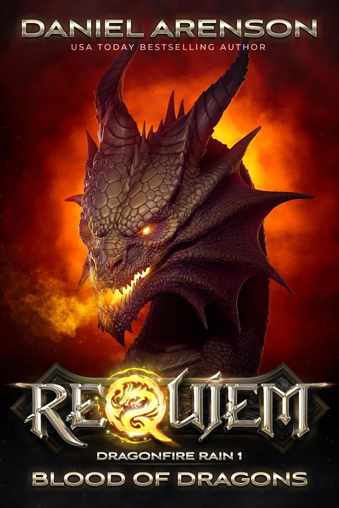 Blood of Dragons (Requiem: Dragonfire Rain #1)