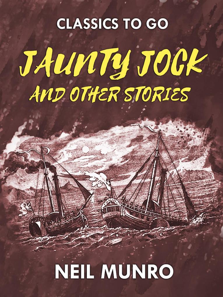 Jaunty Jock and other Stories