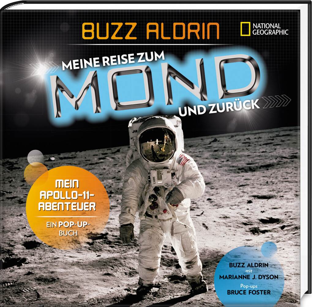 Image of Meine Reise zum Mond und zurück: Mein Apollo 11 - Abenteuer
