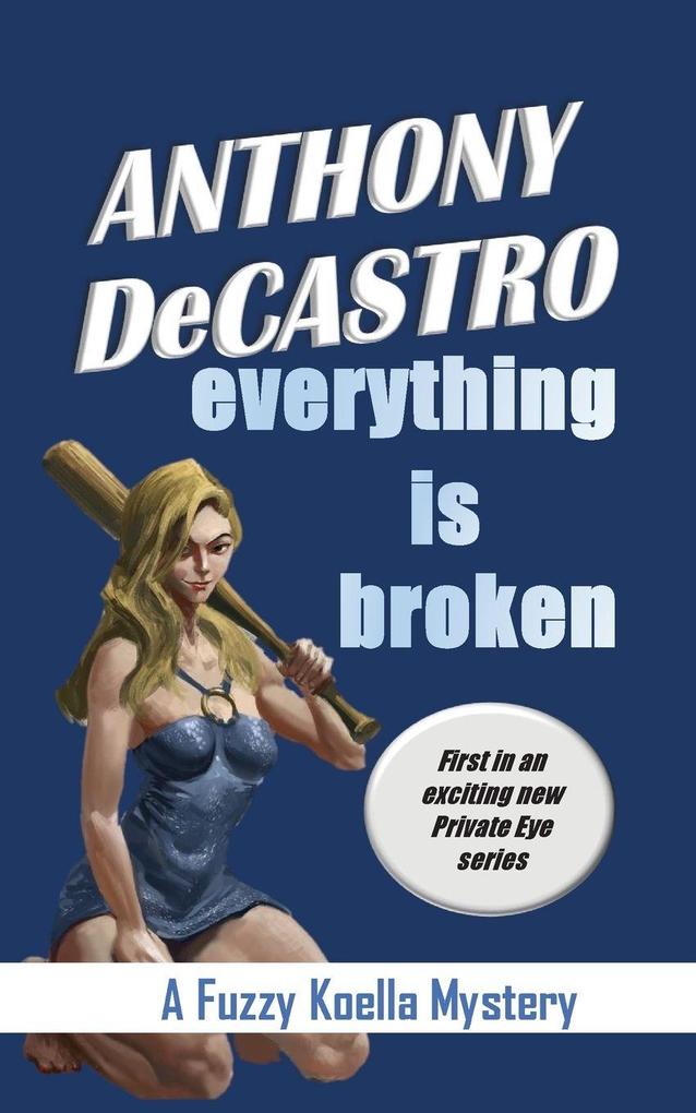 Everything is Broken