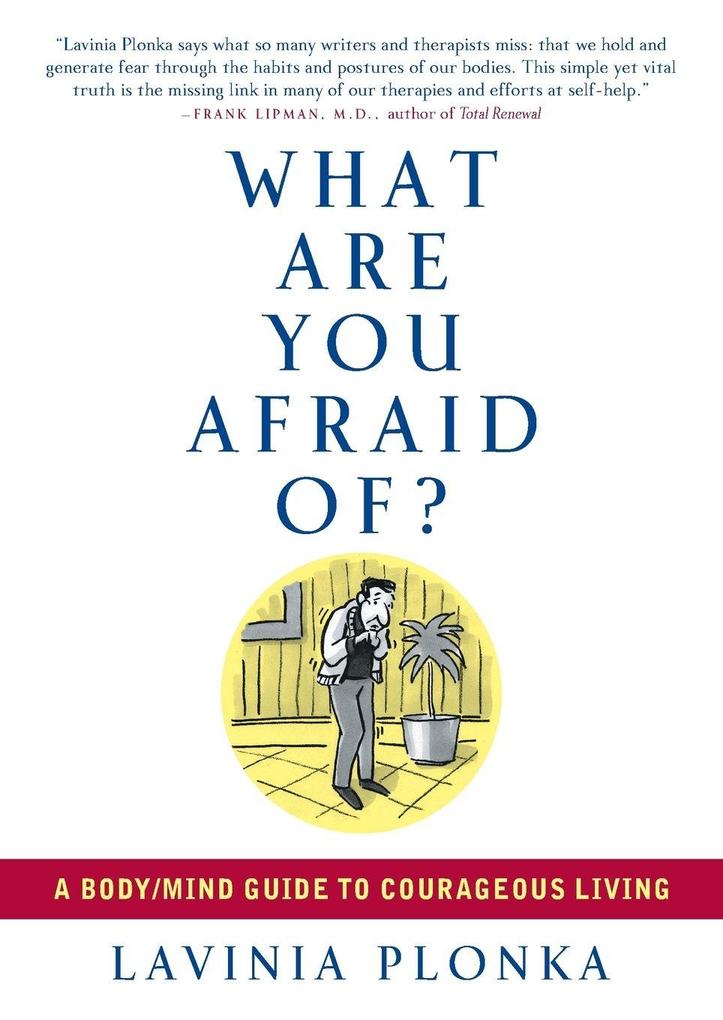 What Are You Afraid Of?