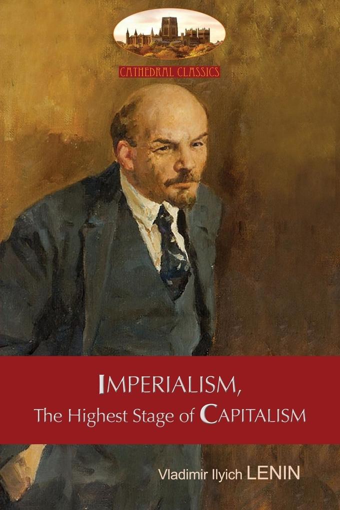 Imperialism The Highest Stage of Capitalism - A Popular Outline