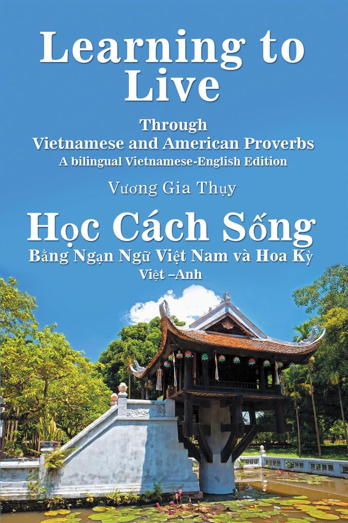 Learning to Live Through Vietnamese and American Proverbs