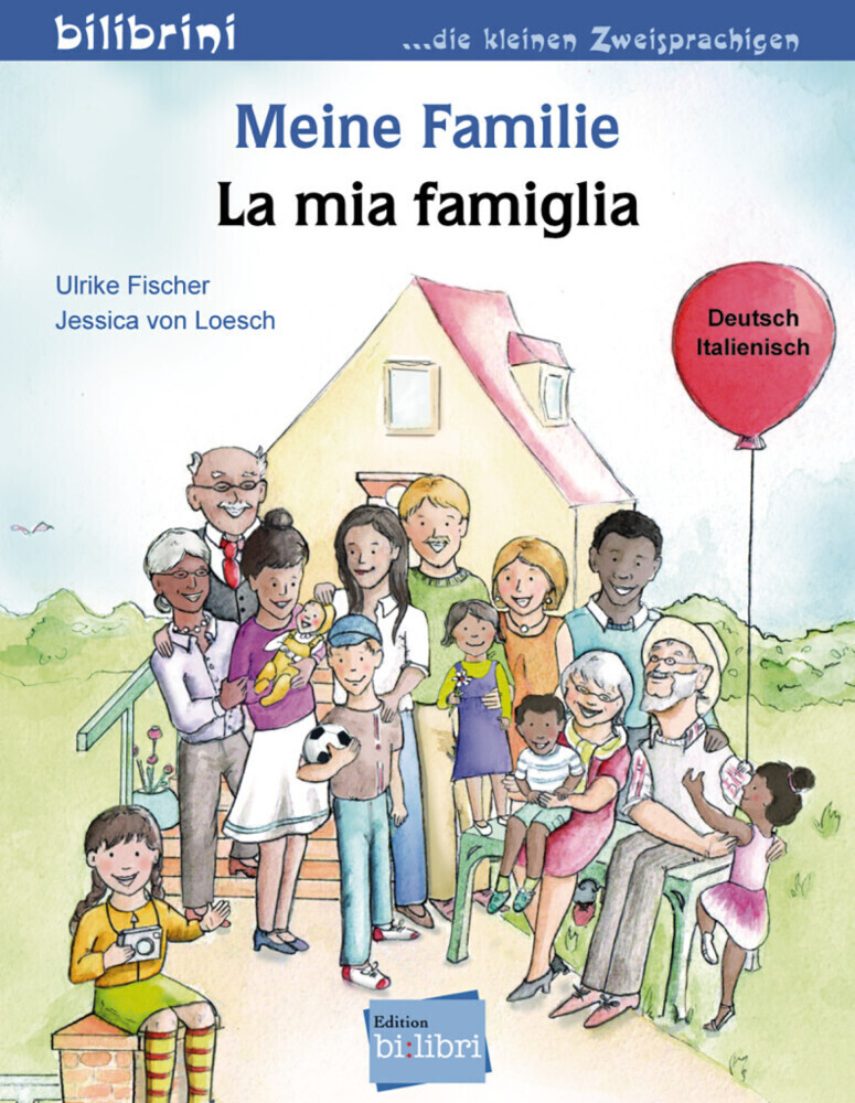 Image of Meine Familie. Kinderbuch Deutsch-Italienisch