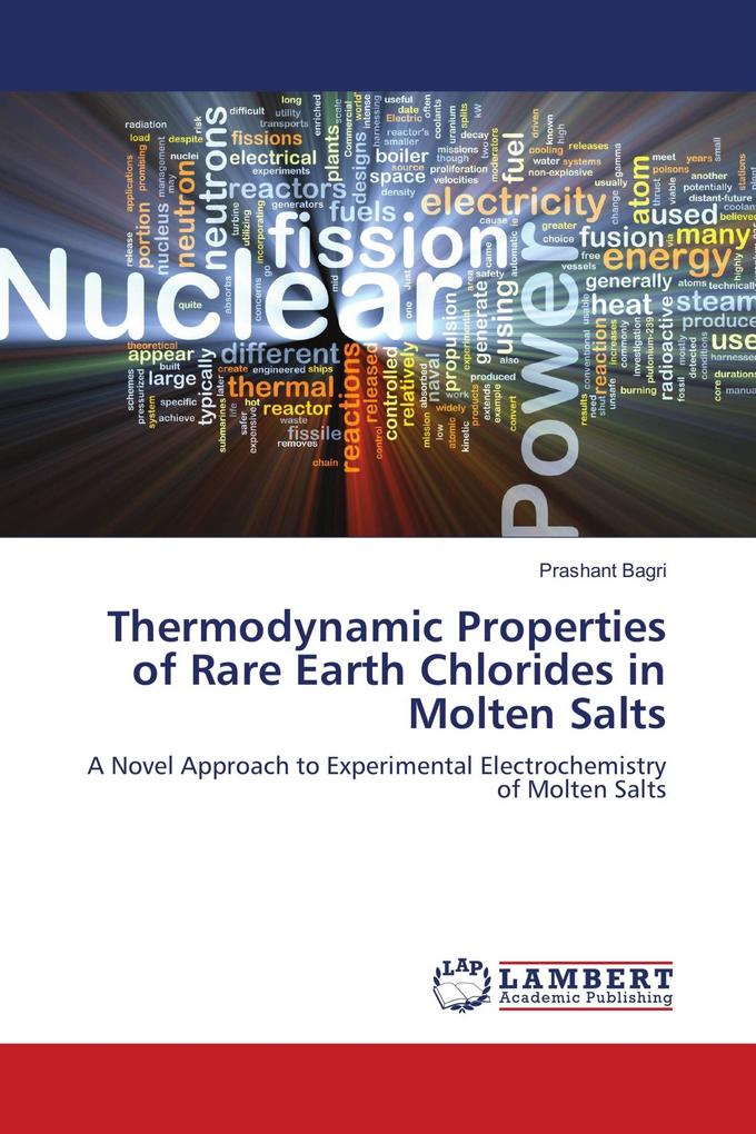 Thermodynamic Properties of Rare Earth Chlorides in Molten Salts