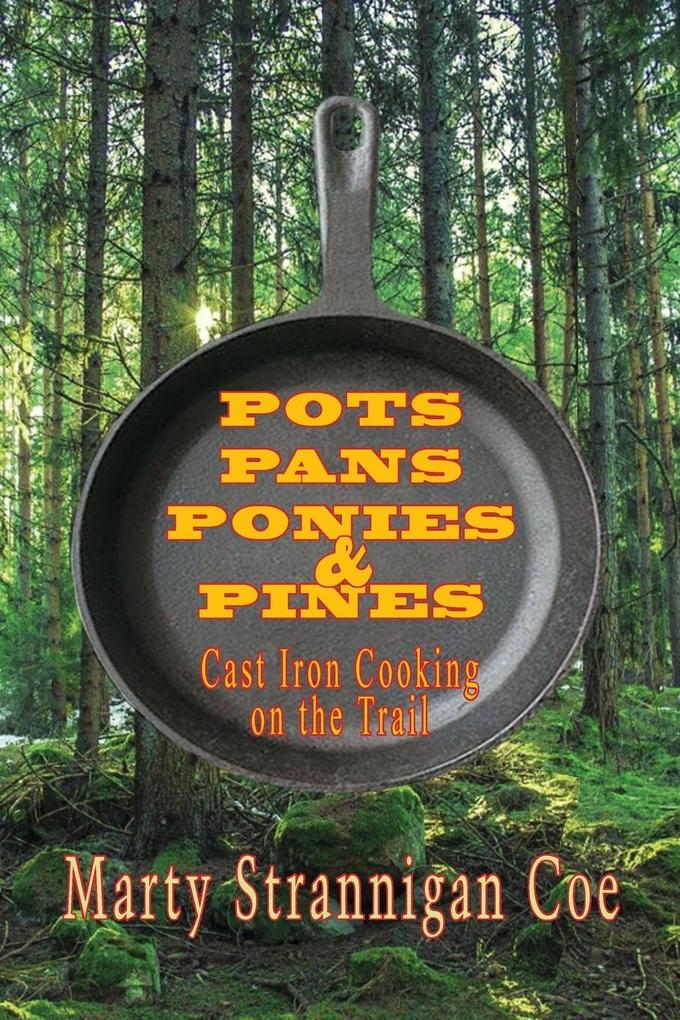 Pots Pans Ponies & Pines