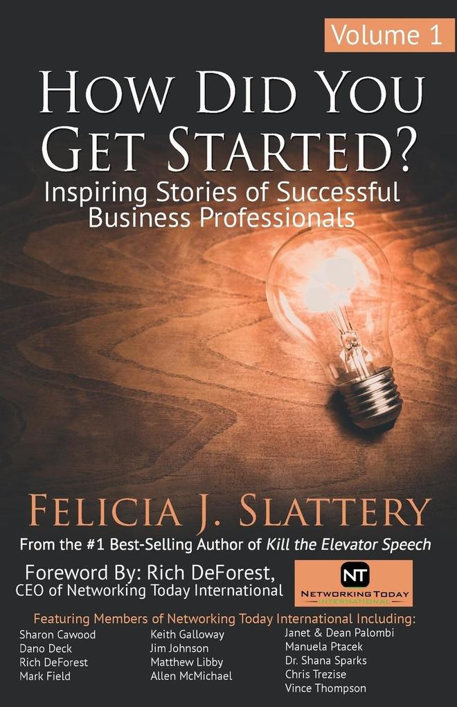 How Did You Get Started Volume 1