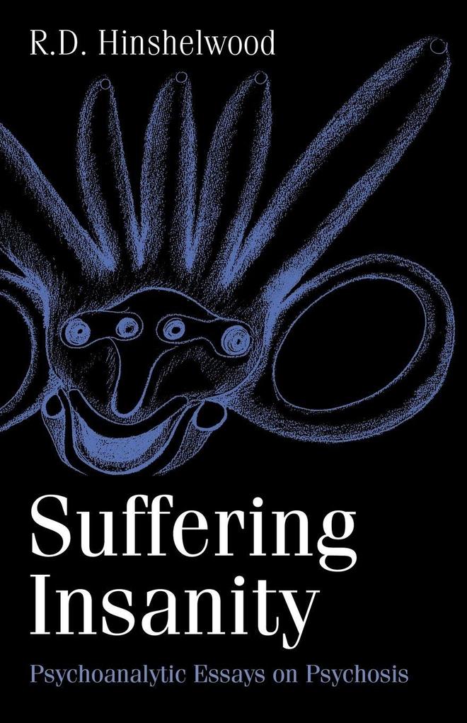 Suffering Insanity