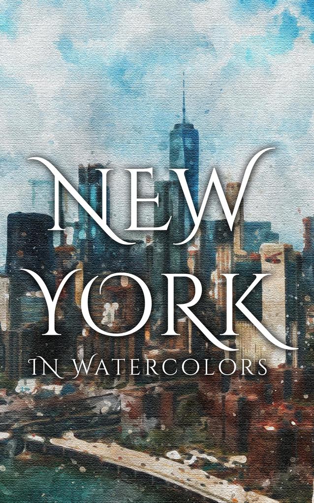 New York In Watercolors