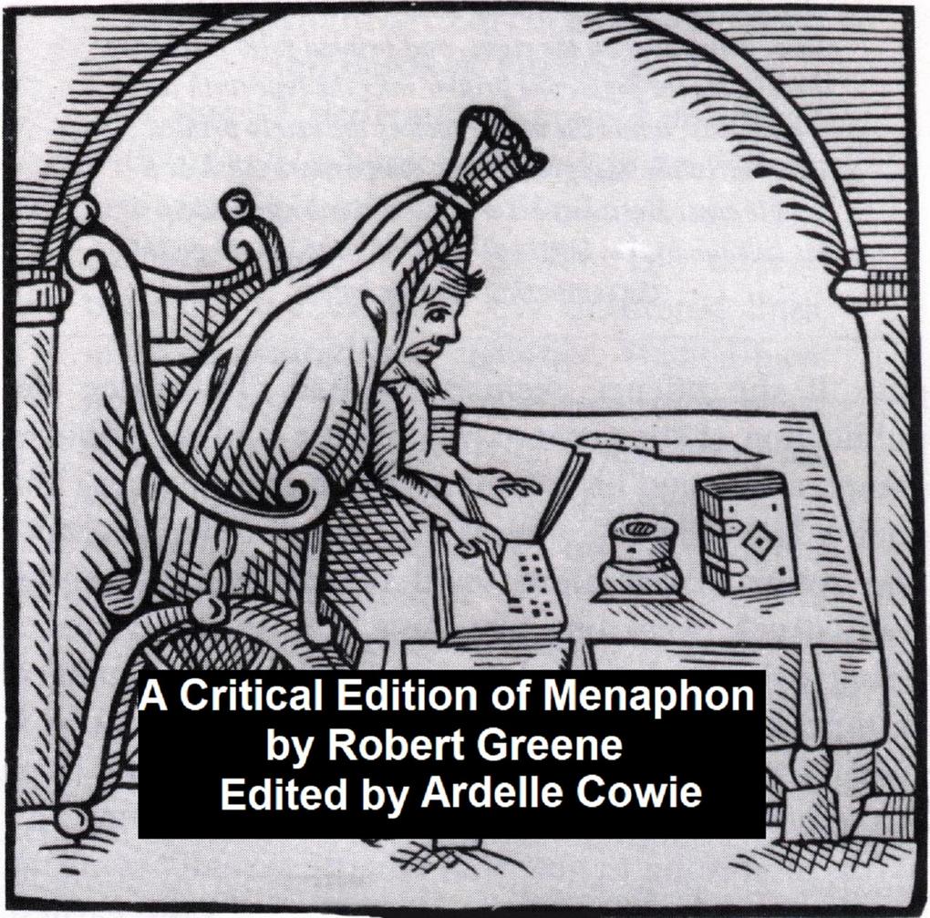 A Critical Edition of Menaphon - Robert Greene