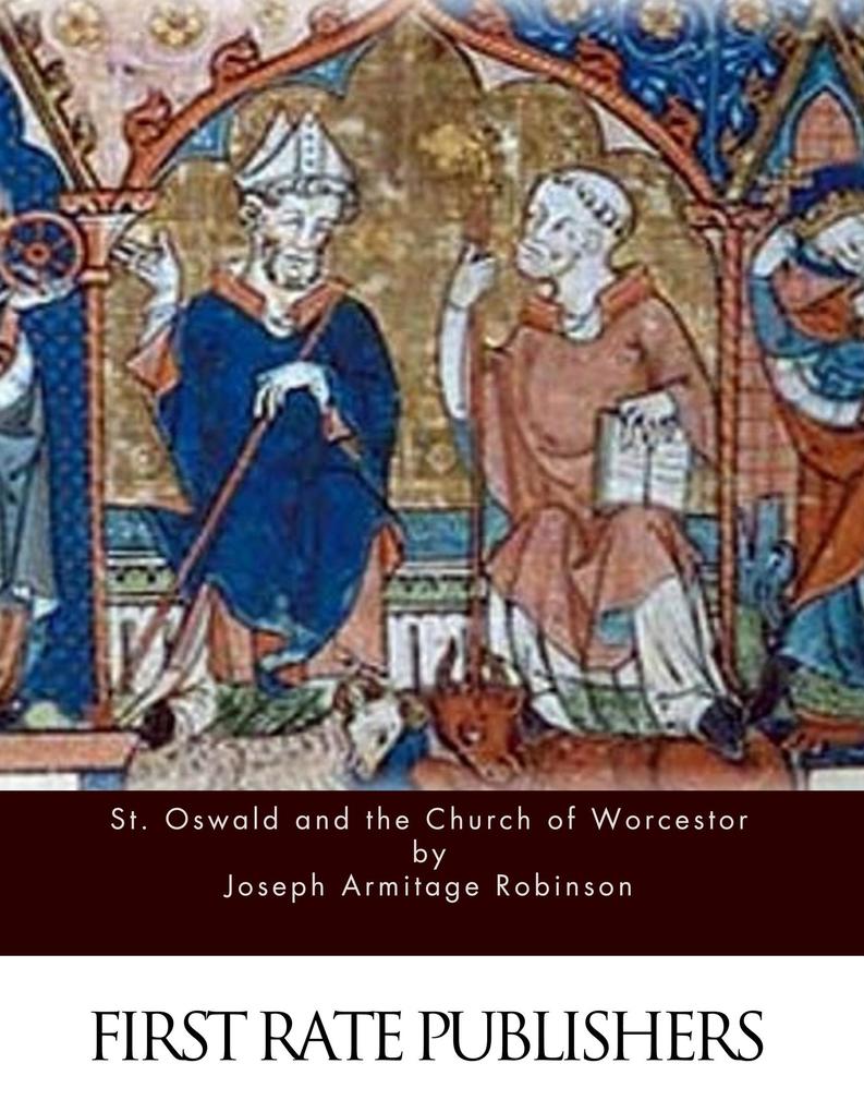 St. Oswald and the Church of Worcestor