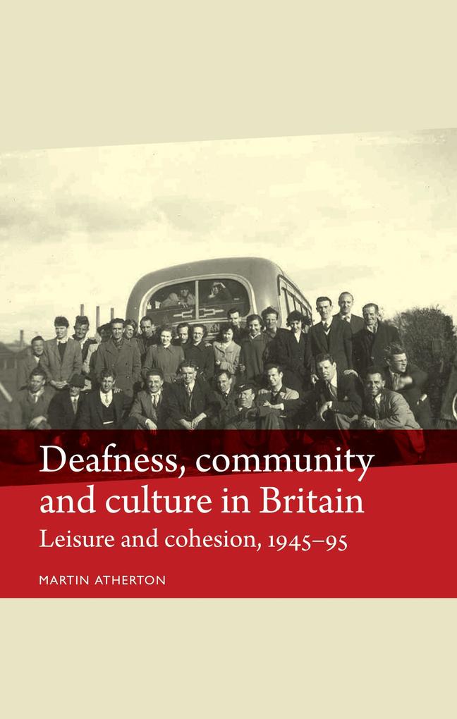Deafness community and culture in Britain