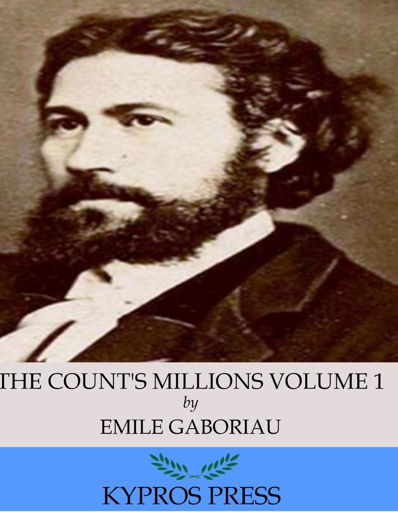The Count‘s Millions Volume 1: Pascal and Marguerite