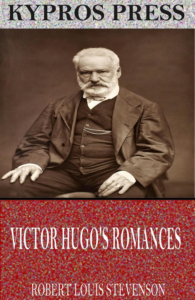 Victor Hugo‘s Romances