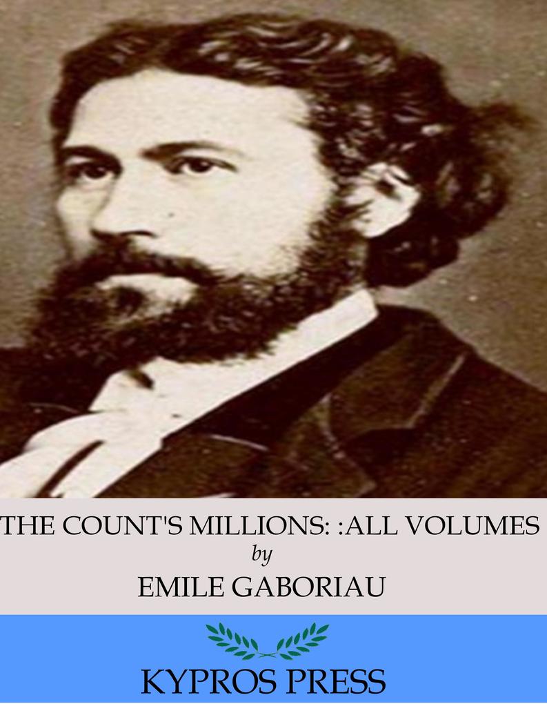The Count‘s Millions: All Volumes