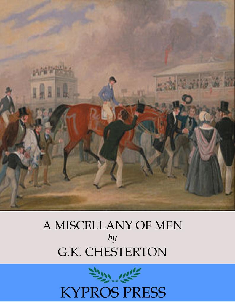 A Miscellany of Men
