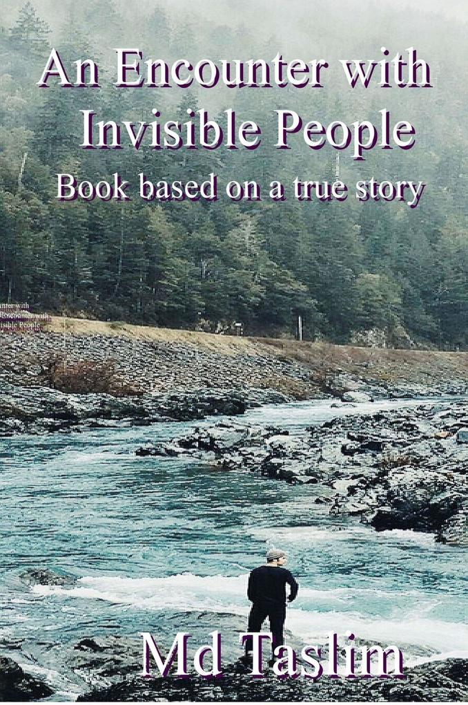 An Encounter with Invisible People