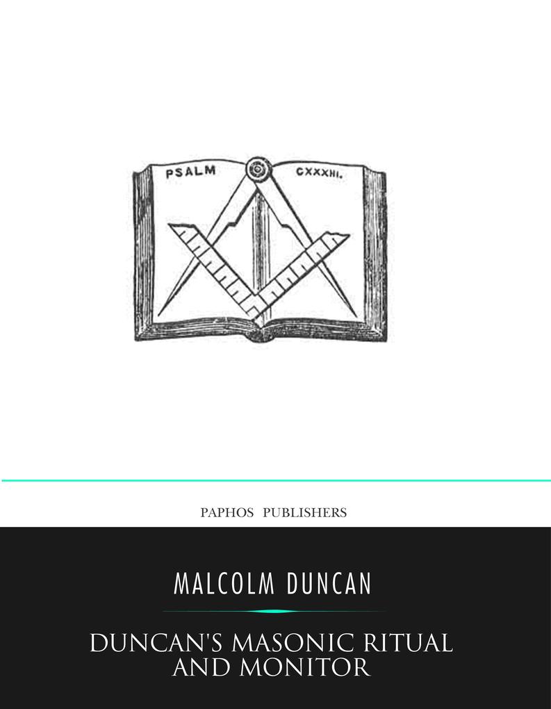 Duncan‘s Masonic Ritual and Monitor