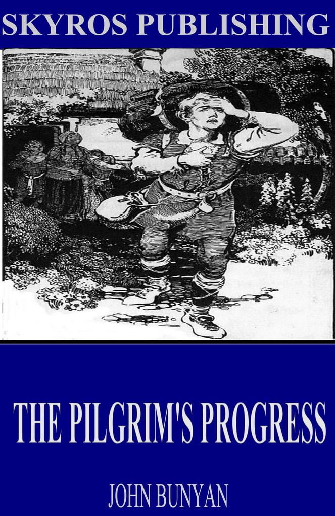 The Pilgrim's Progress