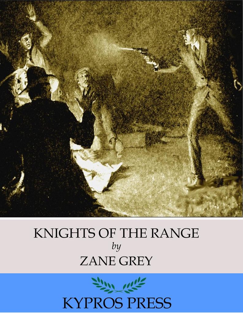 Knights of the Range
