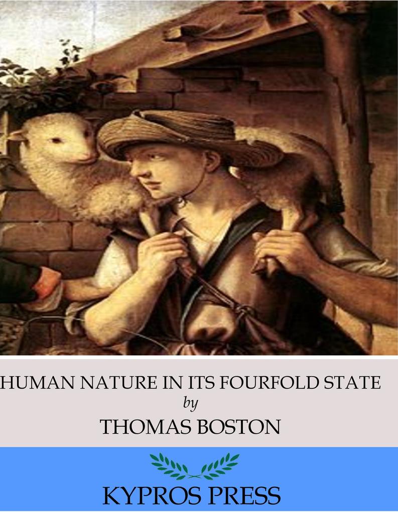 Human Nature in its Fourfold State