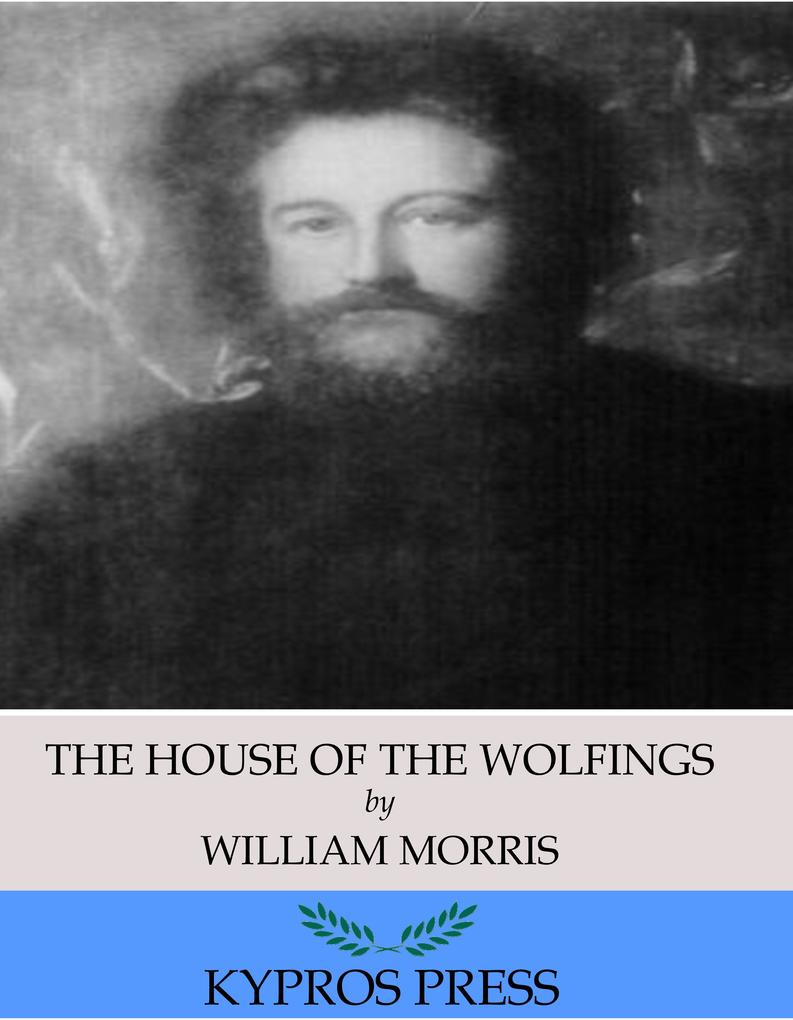 The House of the Wolfings