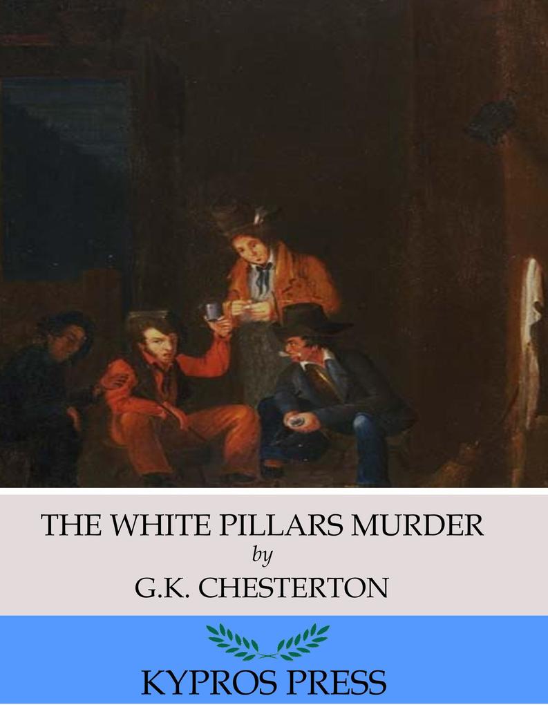 The White Pillars Murder