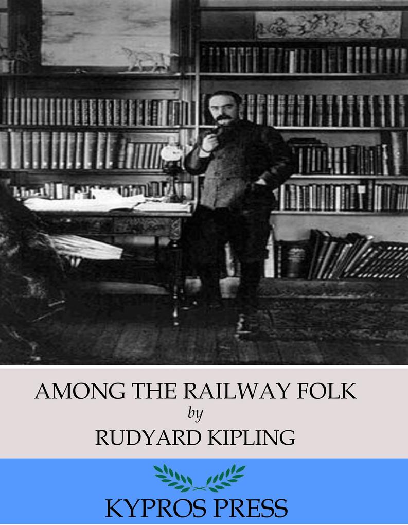 Among the Railway Folk