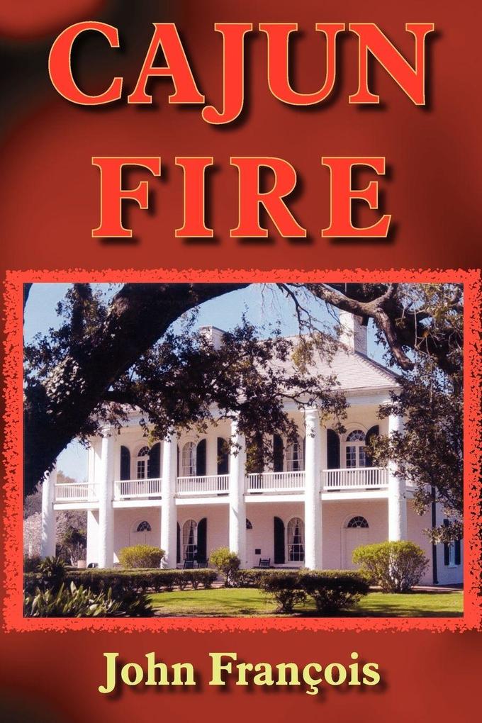 CAJUN FIRE