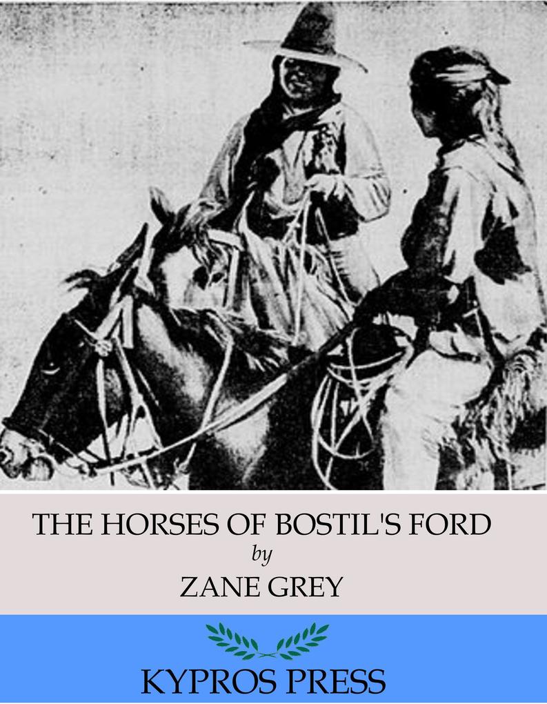 The Horses of Bostil‘s Ford