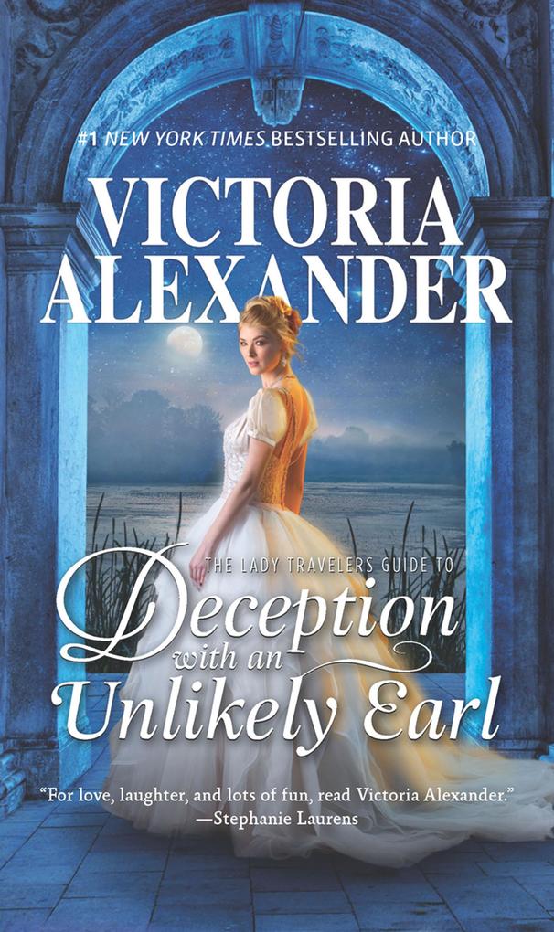 The Lady Traveller‘s Guide To Deception With An Unlikely Earl