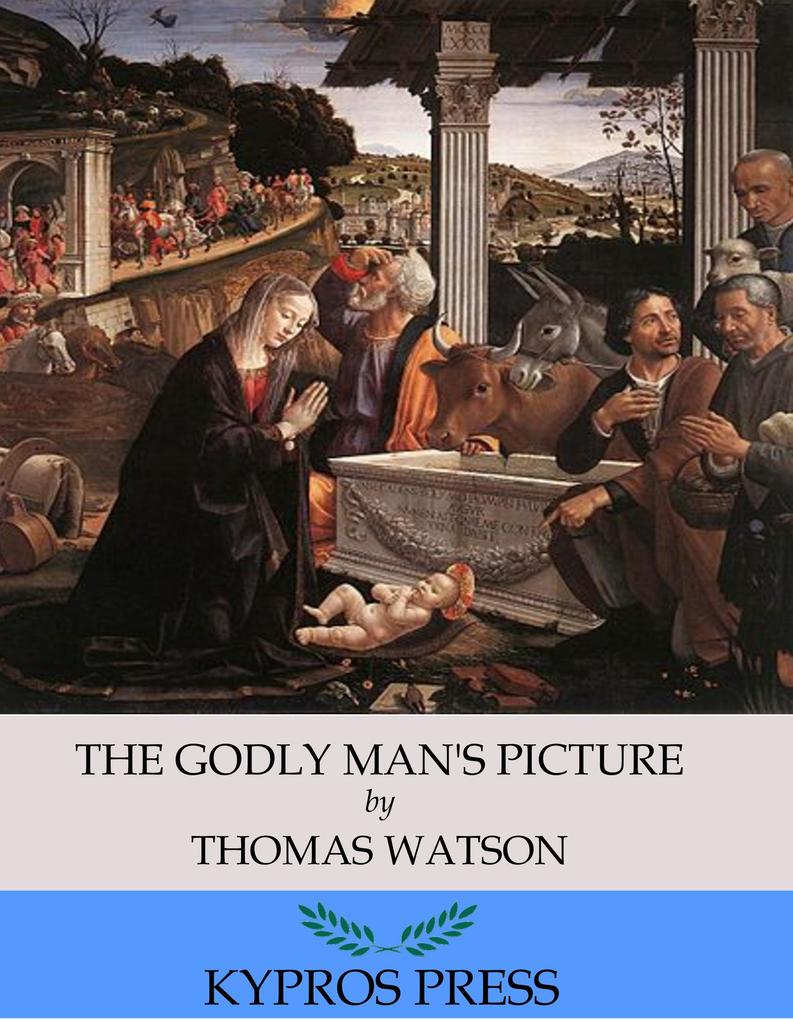 The Godly Man‘s Picture