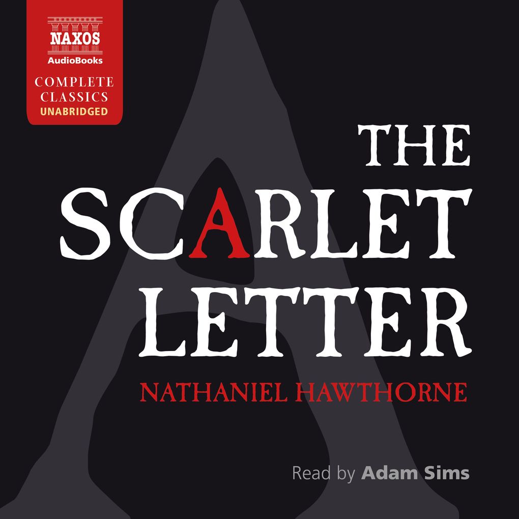 The Scarlet Letter (Unabridged)