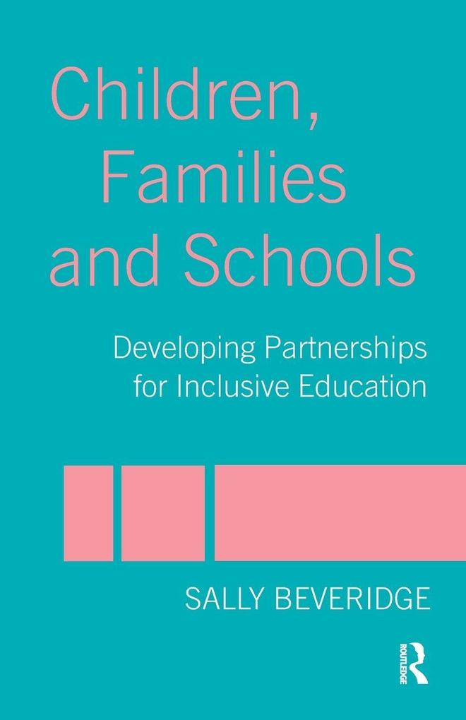 Children Families and Schools