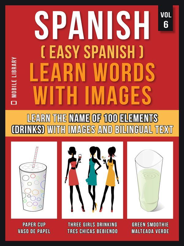Spanish ( Easy Spanish ) Learn Words With Images (Vol 6)