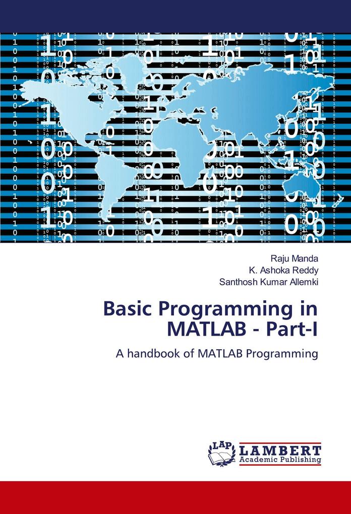 Basic Programming in MATLAB - Part-I