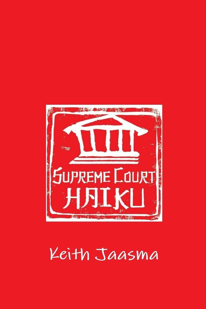 Supreme Court Haiku